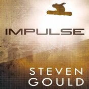 Impulse, by Steven Gould